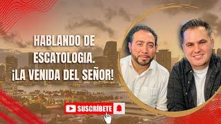 Pastor Pedro Losada y Pastor Jahaziel Rodríguez hablando de escatologia. La venida del Señor!