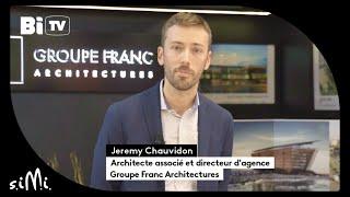 [SIMI 2024] Jeremy Chauvidon, architecte associé et directeur d'agence, Groupe Franc Architectures