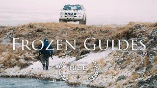 Frozen Guides (Full Film) - Official Selection, RISE Fly Fishing Film Festival 2019