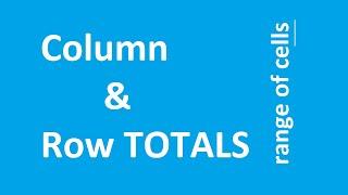 Microsoft Excel working with SUM function columns total row total