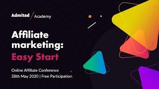 Free online conference "Affiliate marketing: Easy Start"