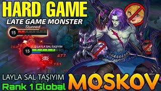 Hard Carry Moskov Late Game Monster! - Top 1 Global Moskov by LAYLA SAL TAŞIYIM - Mobile Legends