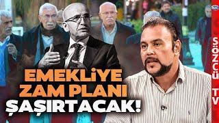 Murat Muratoğlu Mehmet Şimşek'in Emekli Planını Anlattı! 'Zam Yapılmayacak Emeklilik Düşecek'