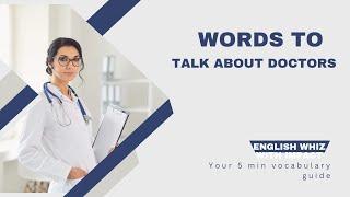 English Whiz with Impact | Improve your English Vocabulary | Different Specialities of Doctors