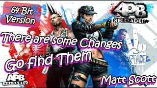 APB Reloaded: apb 1.30 64bit where are the changes ?