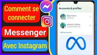 Comment connecter Facebook Messenger avec Instagram | comment ajouter facebook avec instagram