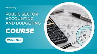 Public Sector Accounting and Budgeting Course