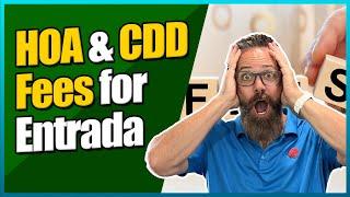 HOA & CDD Fees for Entrada by DR Horton | St Johns County New Construction Homes