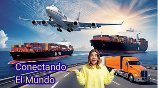 Comercio Exterior: Conectando el Mundo 