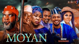 MOYAN - Latest Yoruba Movie 2025 Drama ,Ibrahim Chatta, Afeez Eniola ,Fausat Balogun, Olaiya Igwe