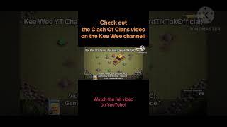 @KeeWee-r2m #clashofclans #gameplaywalkthrough #supercell