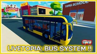 @livetopiagame Livetopia: Topia City's New Bus System  + More 