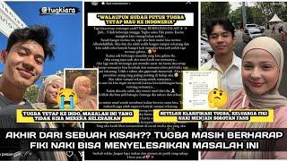 PUTUS DENGAN FIKI NAKI?? TUGBA MASIH PUNYA HARAPAN DAN TETAP MAU KE INDONESIA