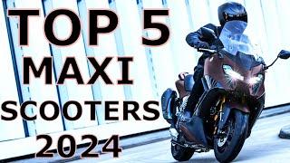 Top 5 maxi scooters 2024