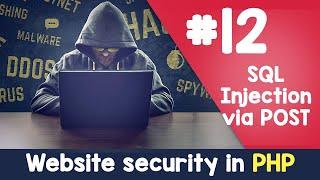 #12 POST SQL Injection | PHP Website Security & hacking protection | Quick programming tutorial