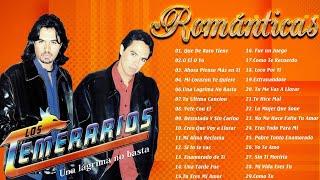 LOS TEMERARIOS SUS MEJORES CANCIONES INOLVIDABLES - LOS TEMERARIOS 30 ÉXITOS PARA SIEMPRE