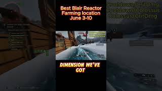 Best Blair Reactor Farm June 3-10 | The First Descendant Weekly Farming Guide