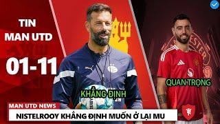 TIN MU 1/11: NISTELROOY KHẲNG ĐỊNH MUỐN Ở LẠI MU,MU CÓ NÊN GIỮ LẠI RUUD,BRUNO CÓ VAI TRÒ QUAN TRỌNG