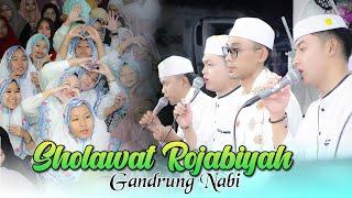 SHOLAWAT ROJABIYYAH GANDRUNG NABI