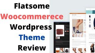 Flatsome Theme - Flatsome  Review  Best Responsive WooCommerece Wordpress Theme UX Builder