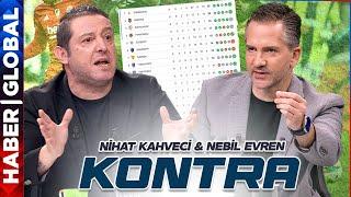 CANLI YAYIN | Nihat Kahveci - Nebil Evren | Kontra | F.Bahçe Zirvenin Gerisine Düştü