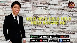 Hello Sayang - Ikrima Yahya (Official Lyric Video)