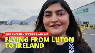 Travelling from Luton to Ireland | Lut Gae | Our Experience with Ryan Air  #ireland #ryanair #travel