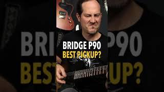 Best Pickup: Bridge P90? | Kris Barocsi | #shorts