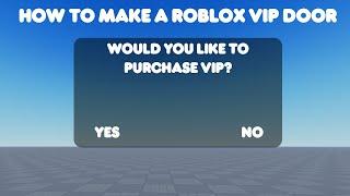 Roblox Tutorial - How to make a VIP door