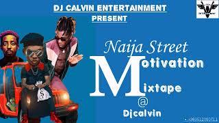 Hustle Mix 2020| Motivation mixtape Vol.2 | @ Djcalvin| Syno| Spyz| Victor AD| Davolee| Erigga