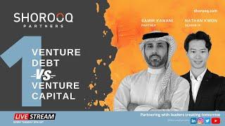 MENAP Venture Debt Episode 1: Venture Debt vs Venture Capital
