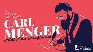 Carl Menger. Notatki na marginesie [Carl Menger. Notes on the margin]