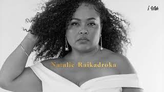 Natalie Raikadroka - I Wish (Official Audio)