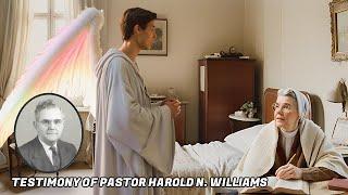 The Angel In Ellen White's Room || Pastor Harold N. Williams