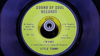 Little Tommy - I'm Hurt - SOUNDS OF SOUL: 100