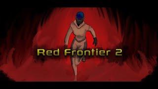 Red Frontier 2 - Official Teaser Trailer