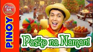 Pasko na Naman (with actions) | Tagalog Energizer Action Song | Pinoy BK Channel