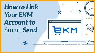 Parcel2Go - Smart Send - How to Link your EKM Account