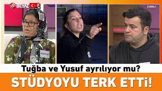 Tuğba ve Yusuf ayrılıyor mu? Sinirlendi stüdyoyu terk etti!