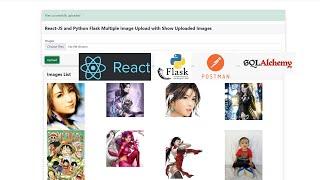 React-JS and Python Flask Multiple Image Upload with Show Uploaded Images