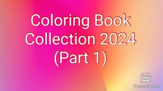 Updated Coloring Book Collection 2024 (Part 1)