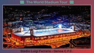 Stadio Luigi Ferraris - Genoa C.F.C. - The World Stadium Tour