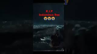 R.I.P Indominus Rex