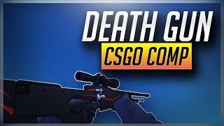 DEATH GUN - CSGO Competitive Game