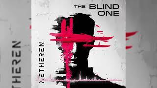 NETHEREN - The Blind One (Lyrics)