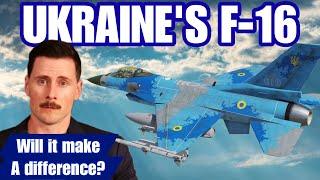 Will Ukraine's New F-16 ACTUALLY Make a Difference?