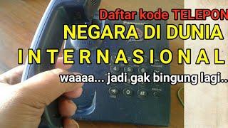 Daftar kode telepon negara di dunia/INTERNASIONAL