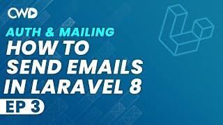 How To Send Emails In Laravel | How To Email | Laravel Authentication & Mailing