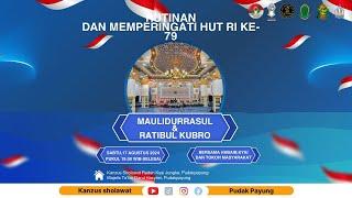 LIVE I HADROH JATI SUMO NEGORO I RUTINAN MAULIDURRARUL, ROTIBUL KUBRO DAN MEMPERINGATI HUT RI KE-79