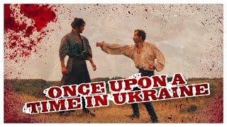 once upon a time in Ukraine | 2023 FILM | SPOILER FREE REVIEW